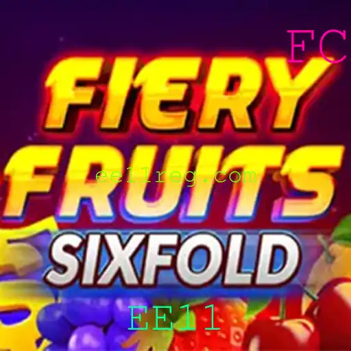 Explorando o Mundo de FieryFruitsSixFold: Um Guia Completo com Foco no EE11